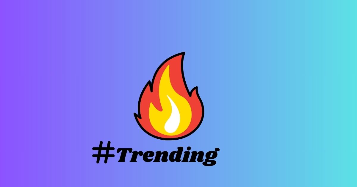 🔥TikTok's Trending